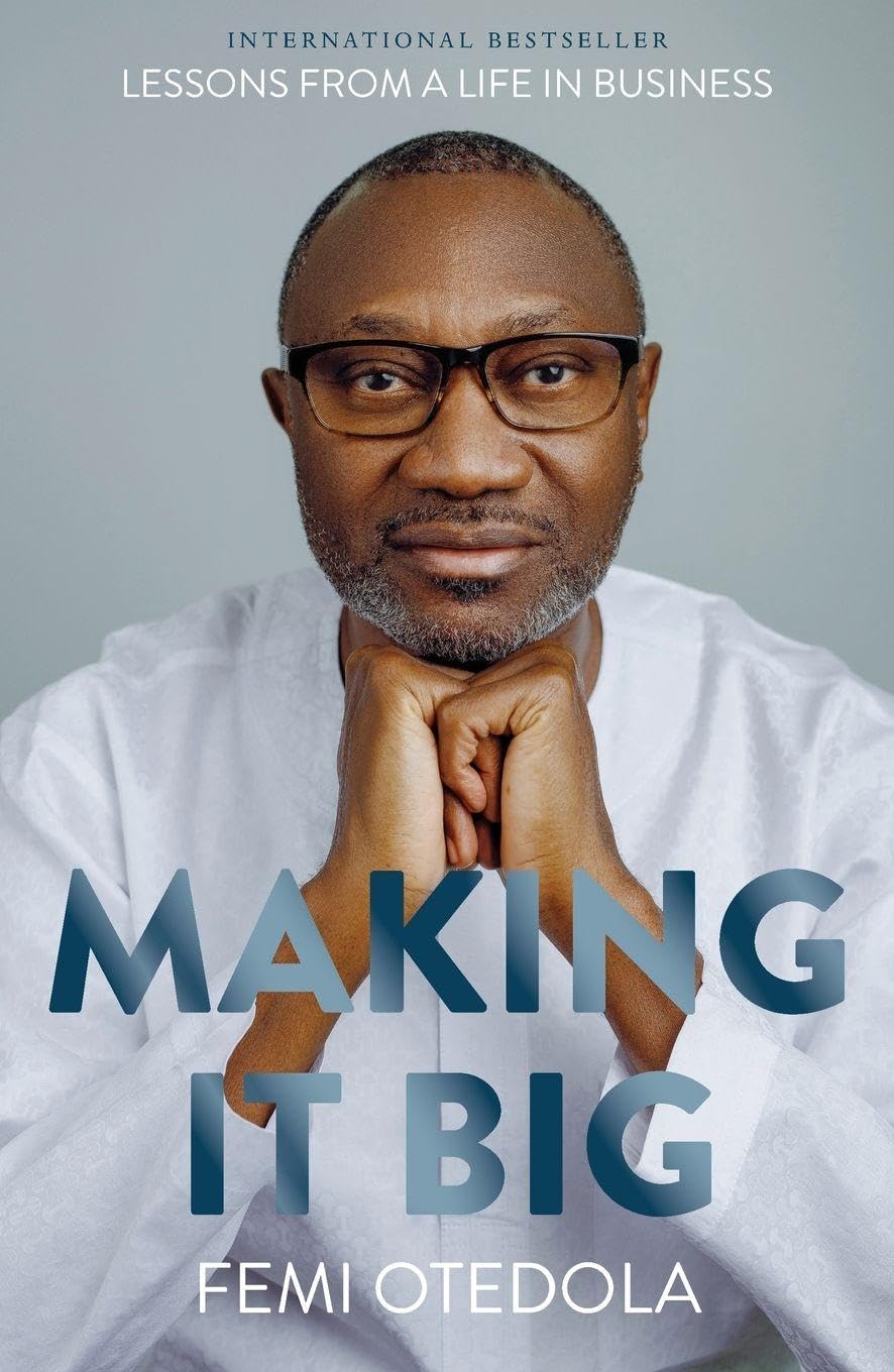 Making It Big Lessons From A Life In Business