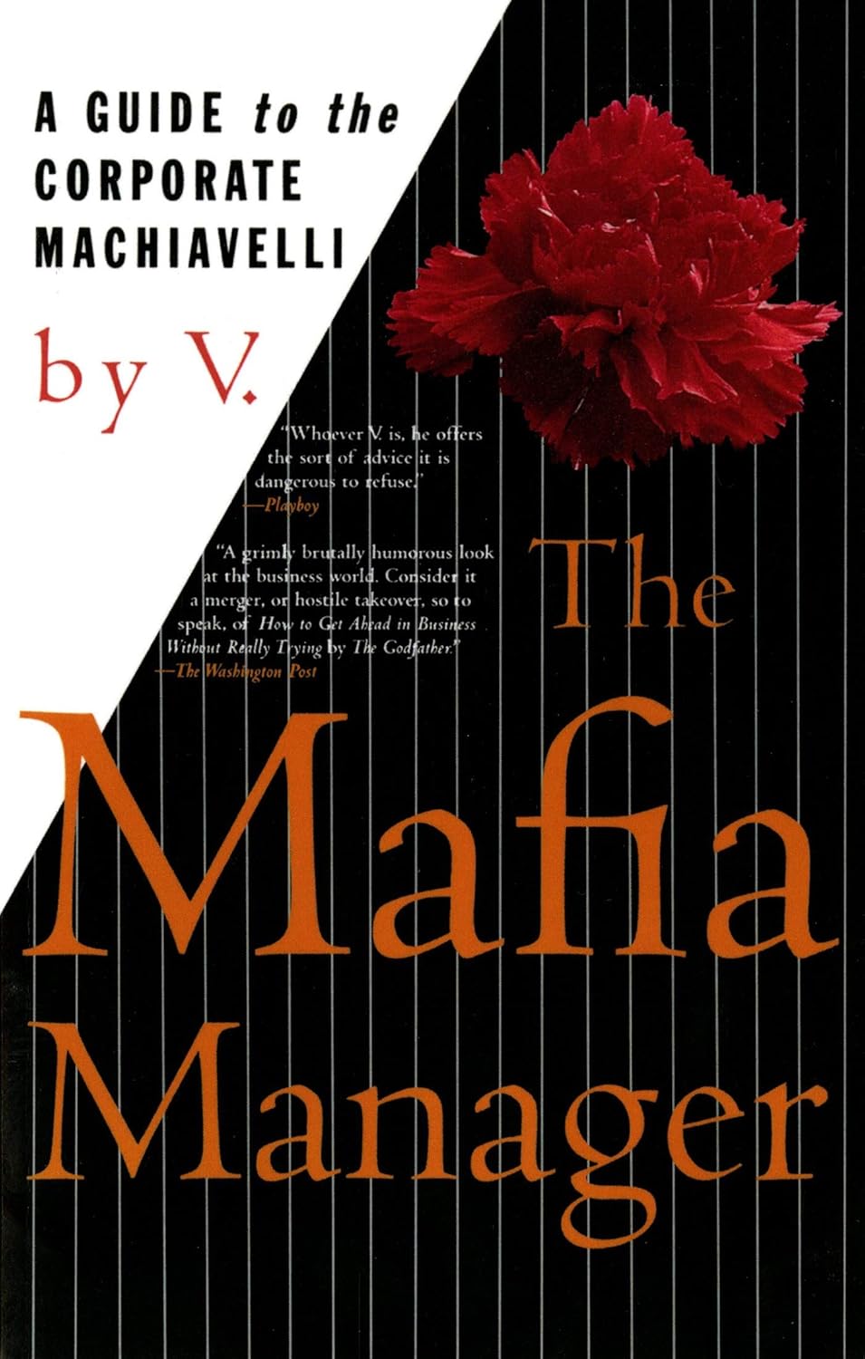 The Mafia Manager Corporate Machiavelli