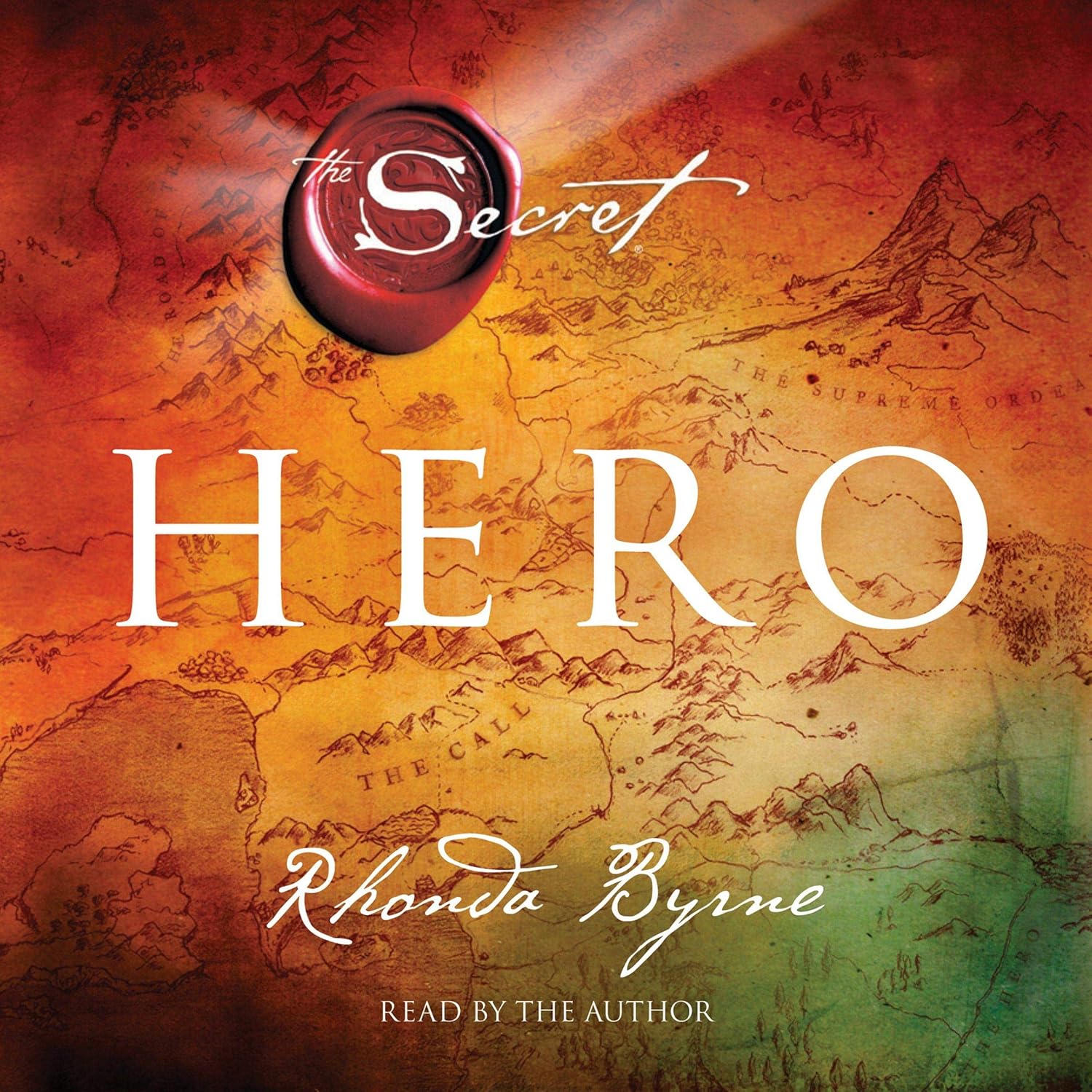 Hero Rhonda Byrne The Secret