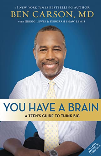 You Have A Brain Ben Carson