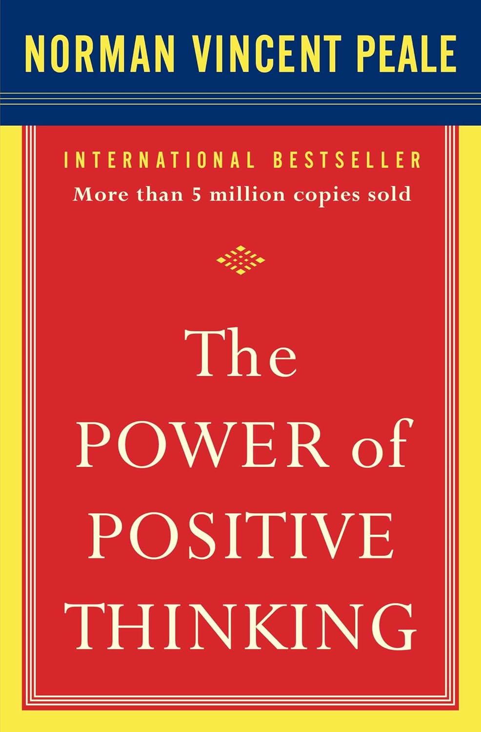 The Power Of Positive Thinking Norman Vincent Peale