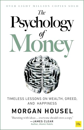 The Psychology of Money — Morgan Housel
