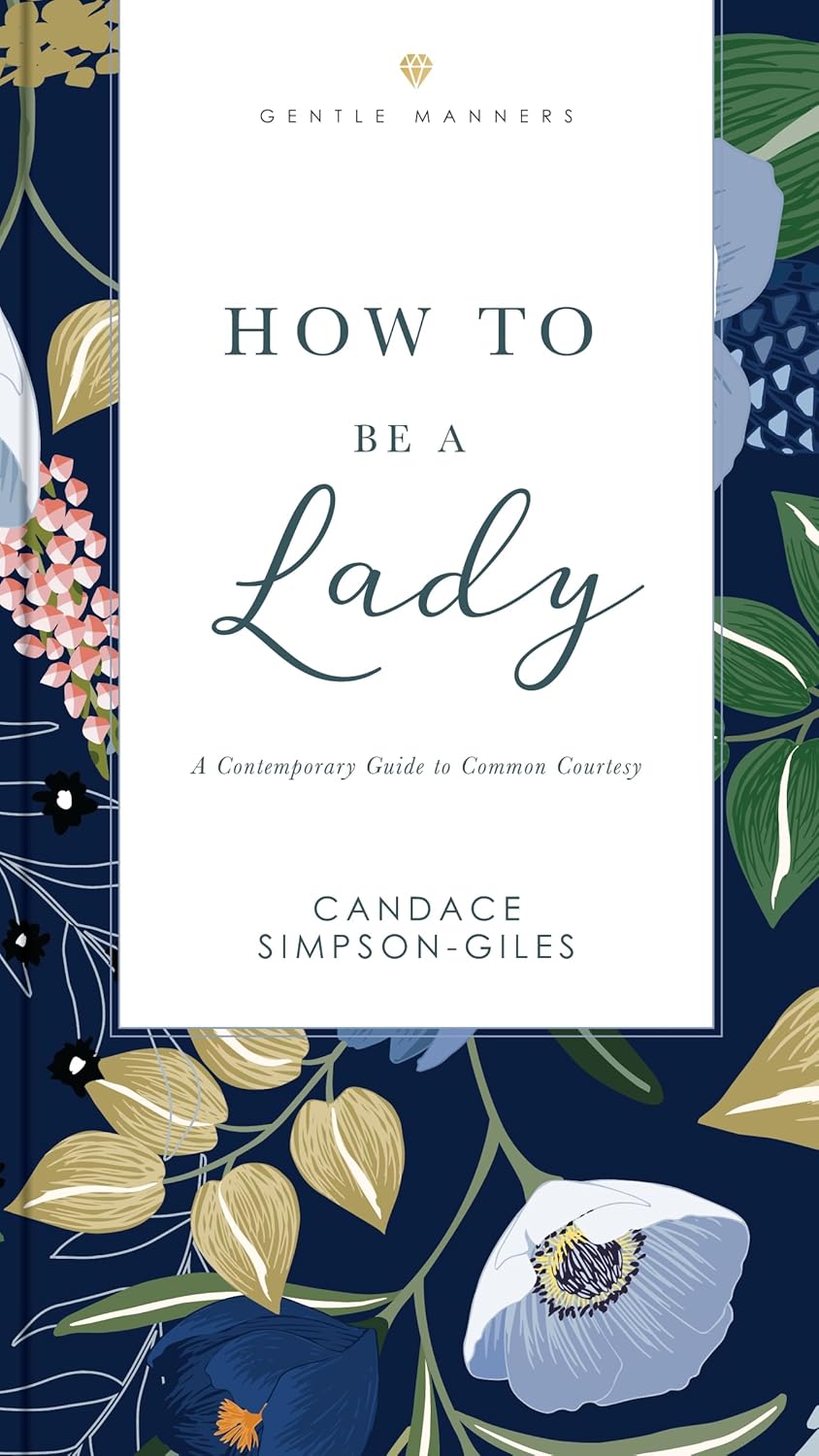 How To Be A Lady Candace Simpson-Giles