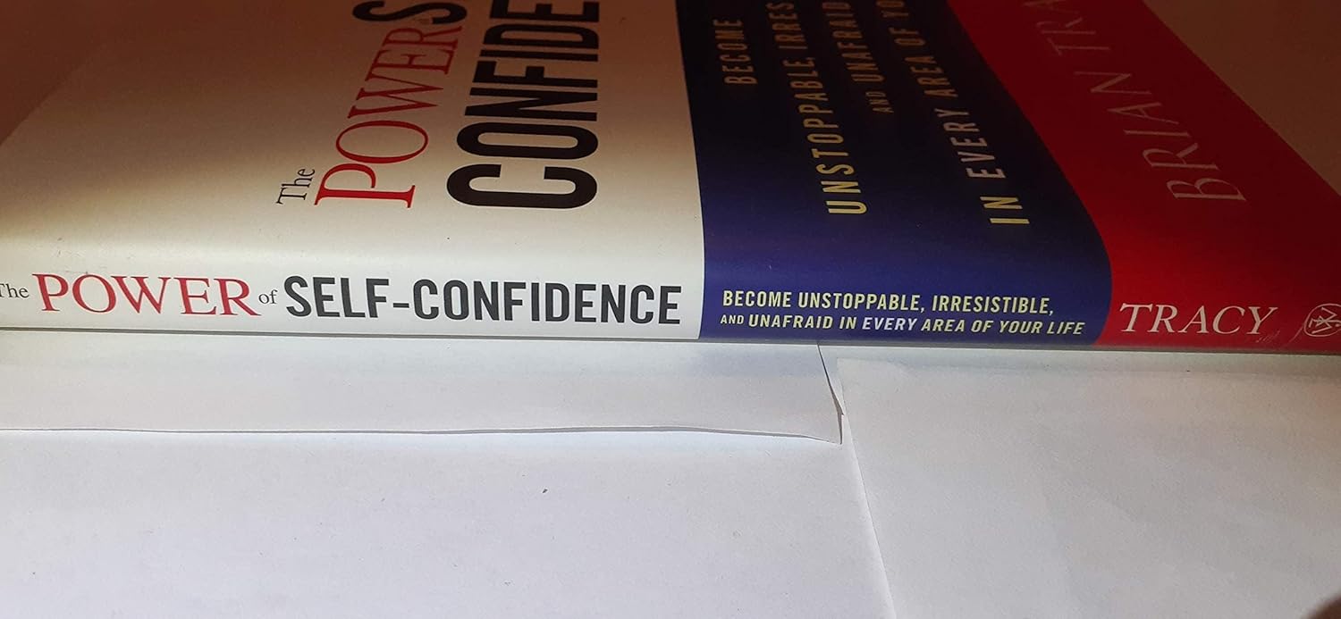 The Power Of Self-Confidence Brian Tracy
