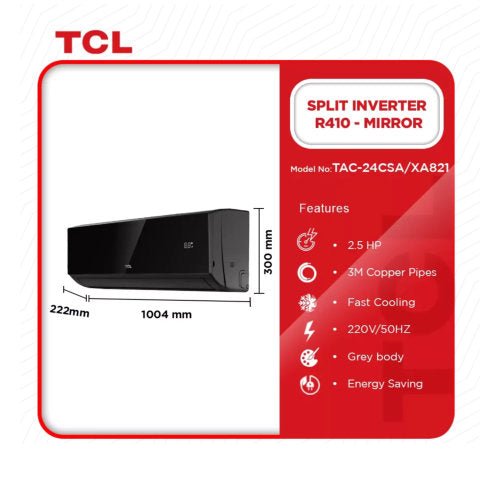TCL TAC-24CSA/XA82I 2.5HP SPLIT INVERTER R410A BLACK MIRROR AIR CONDITION